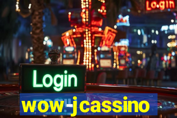 wow-jcassino