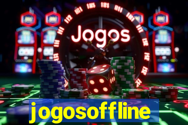 jogosoffline