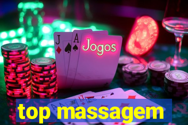 top massagem