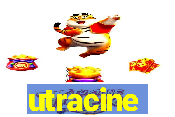 utracine