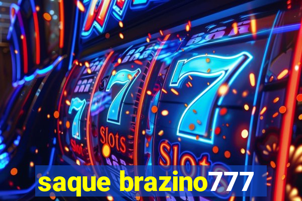 saque brazino777