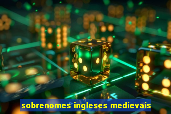 sobrenomes ingleses medievais