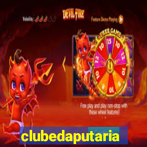 clubedaputaria