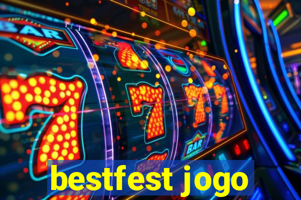 bestfest jogo