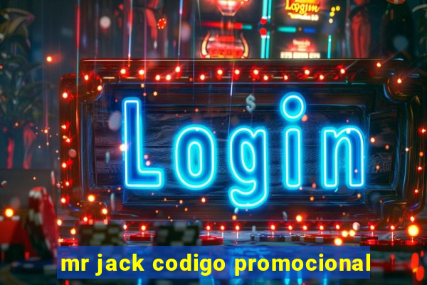 mr jack codigo promocional