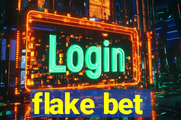 flake bet