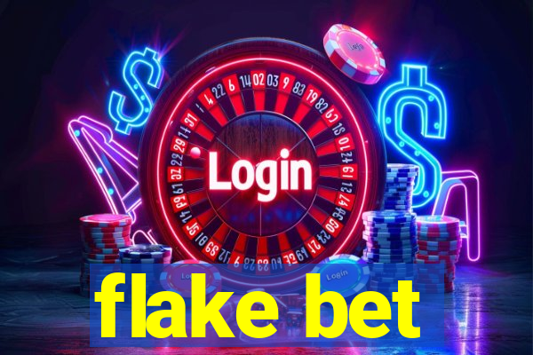 flake bet