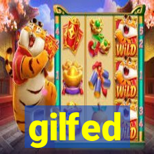 gilfed