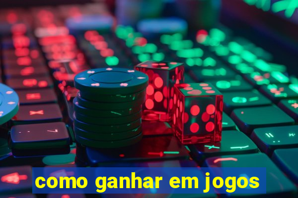 como ganhar em jogos