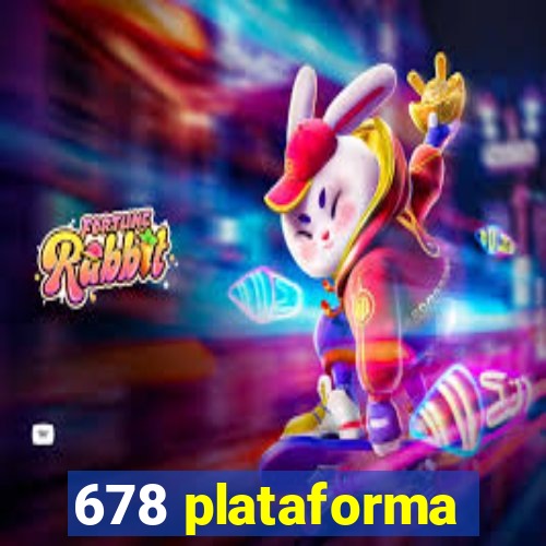 678 plataforma