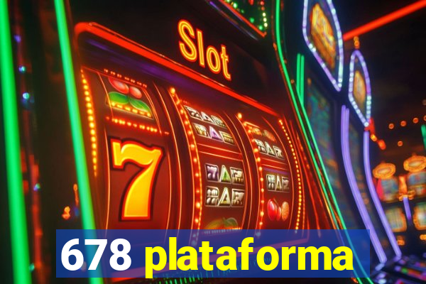 678 plataforma