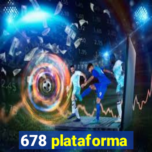 678 plataforma