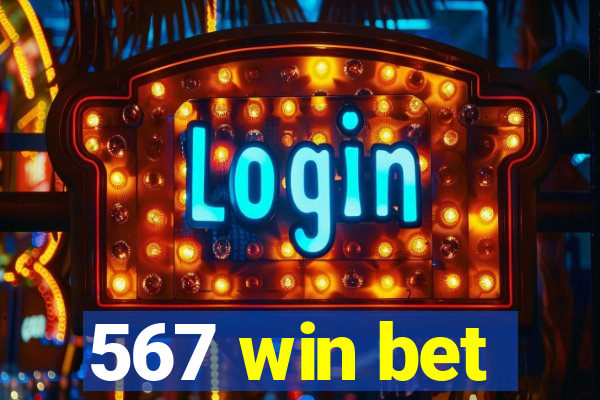 567 win bet