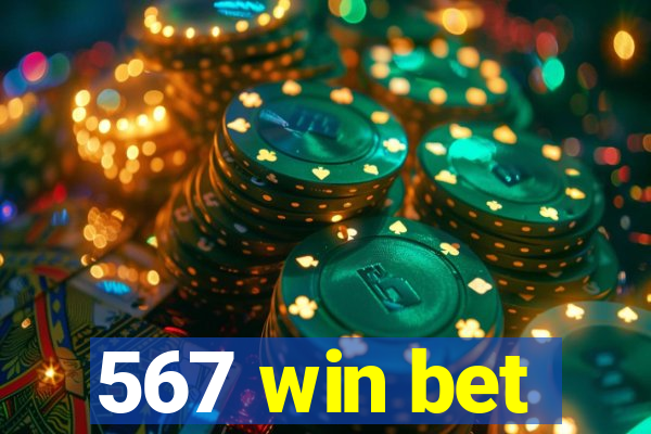 567 win bet