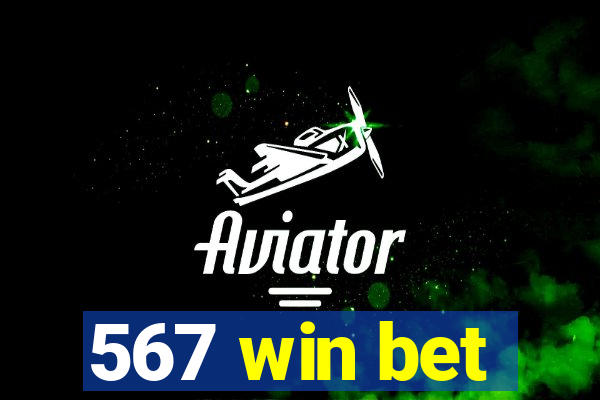 567 win bet