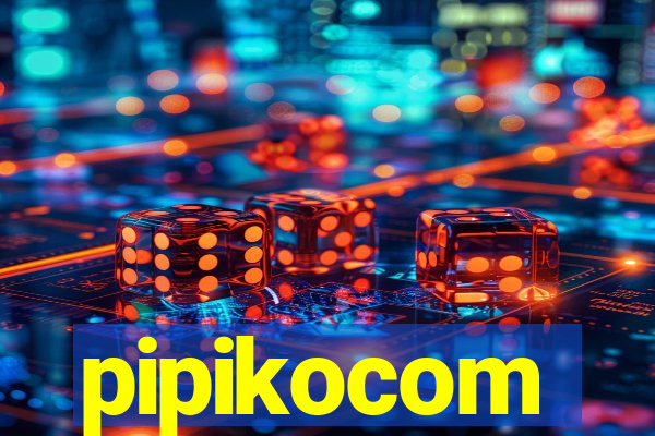 pipikocom