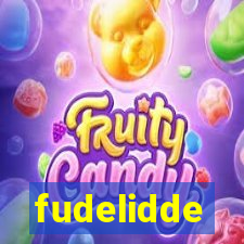 fudelidde