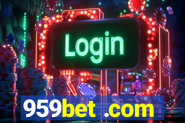 959bet .com