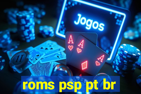 roms psp pt br