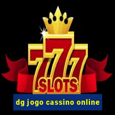 dg jogo cassino online