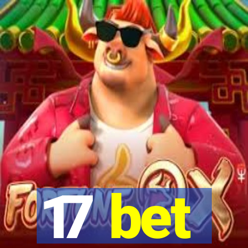 17 bet