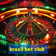 brasil bet club