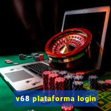 v68 plataforma login