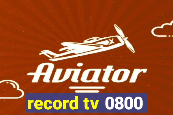 record tv 0800