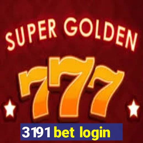 3191 bet login