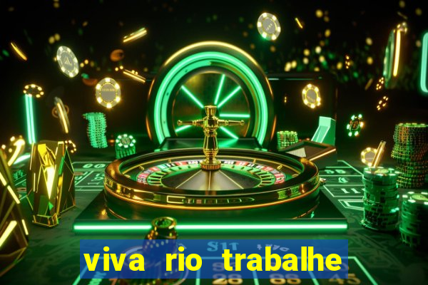 viva rio trabalhe conosco 2024