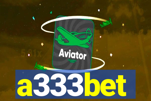 a333bet