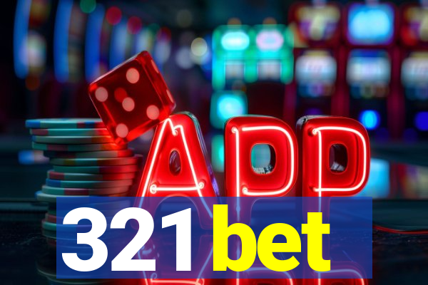 321 bet