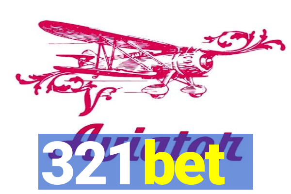 321 bet