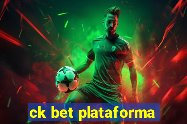 ck bet plataforma