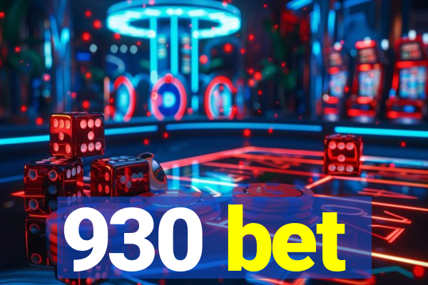 930 bet