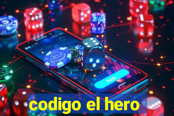 codigo el hero