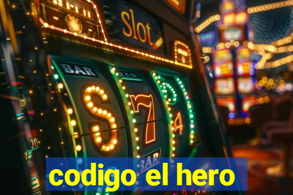 codigo el hero