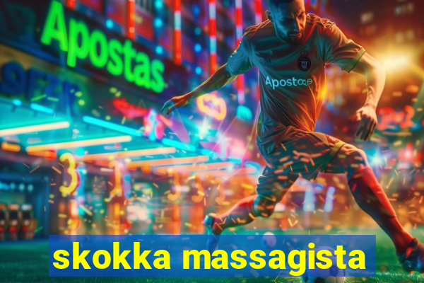 skokka massagista