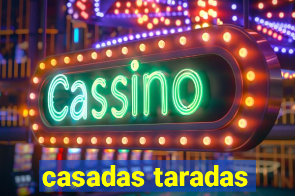 casadas taradas