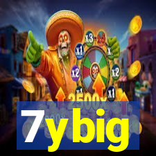 7ybig