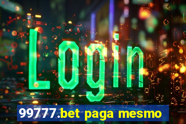 99777.bet paga mesmo