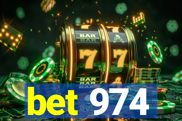 bet 974