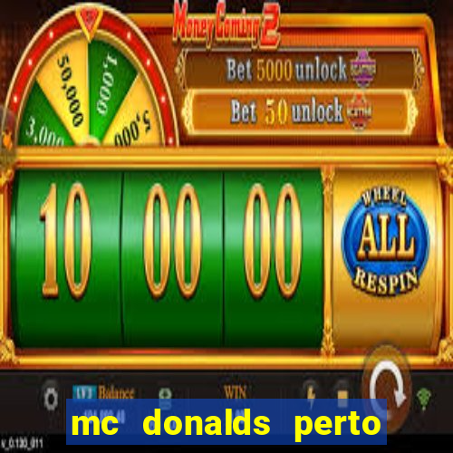 mc donalds perto de mim