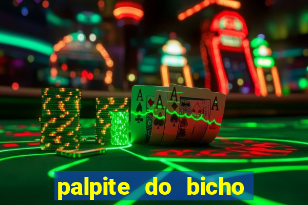 palpite do bicho deu no poste