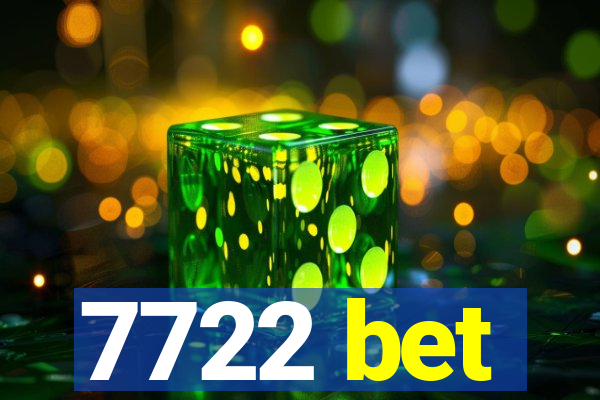 7722 bet