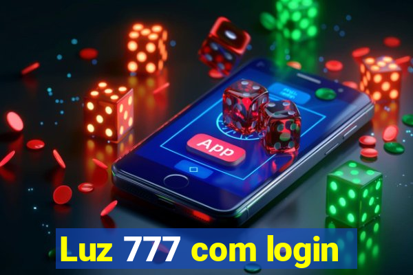 Luz 777 com login