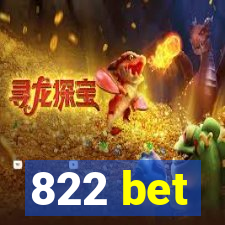 822 bet