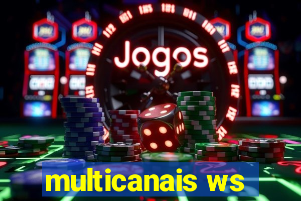 multicanais ws