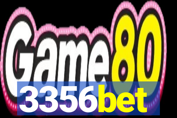 3356bet