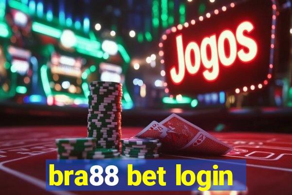 bra88 bet login